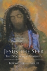 Jesus the Seer : The Progress of Prophecy - eBook