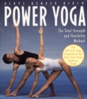 Power Yoga : The Total Strength and Flexibility Workout - eBook