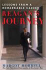 Reagan's Journey : Lessons From a Remarkable Career - eBook