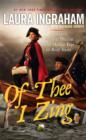Of Thee I Zing : America's Cultural Decline from Muffin Tops to Body Shots - eBook