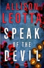 Speak of the Devil : A Novel - eBook