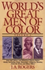 World's Great Men of Color, Volume I - eBook