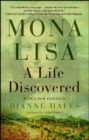 Mona Lisa : A Life Discovered - eBook