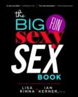 The Big, Fun, Sexy Sex Book - eBook