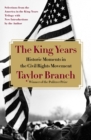 The King Years : Historic Moments in the Civil Rights Movement - eBook