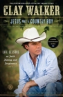 Jesus Was a Country Boy : Life Lessons on Faith, Fishing, and Forgiveness - eBook
