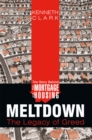 The Story Behind the Mortgage and Housing Meltdown : The Legacy of Greed - eBook