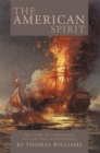 The American Spirit : The Story of Commodore William Phillip Bainbridge - eBook