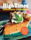 Official High Times Cannabis Cookbook - Book