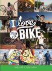 I Love My Bike - eBook