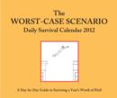 2012 Daily Calendar: Worst-Case Scenario - eBook