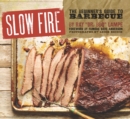 Slow Fire : The Beginner's Guide to Barbecue - eBook