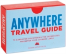 Anywhere: a Travel Guide - Book