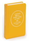 Living Well One Line a Day : A Five-Year Reflection Book - Book
