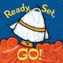 Ready, Set, Go! : Board book - eBook