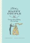 To the Happy Couple : Creating a Great Wedding Toast with Style - eBook