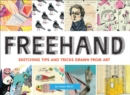 Freehand : Sketching Tips and Tricks Drawn from Art - eBook
