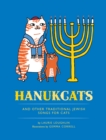 Hanukcats : and Other Traditional Jewish Songs for Cats - eBook