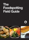The Foodspotting Field Guide - eBook
