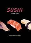 Sushi : A Pocket Guide - eBook