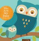 You Are My Baby: Woodland - eBook