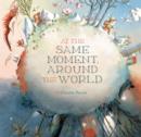 At the Same Moment, Around the World - eBook