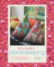 Amy Butler's Piece Keeping : 20 Stylish Projects that Celebrate Patchwork - eBook