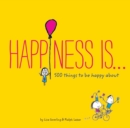 Happiness Is . . . 500 Things to Be Happy About - eBook