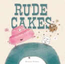 Rude Cakes - eBook