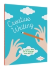 Creative Writing : A Journal with Art to Kickstart Your Writing - Book