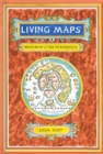 Living Maps : An Atlas of Cities Personified - Book