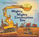 Mighty, Mighty Construction Site - Book