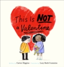 This Is Not a Valentine - eBook