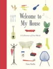 Welcome to My House : A Collection of First Words - eBook