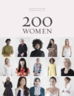 200 Women : Who Will Change The Way You See The World - eBook