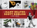 The Many Deaths of Scott Koblish - Book
