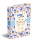 Baby's 1st Flash Cards : A keepsake gift created by baby's family and friends! - Book