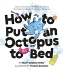 How to Put an Octopus to Bed - eBook