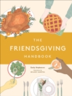 The Friendsgiving Handbook - eBook