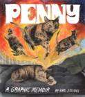 Penny : A Graphic Memoir - Book
