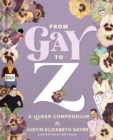 From Gay to Z: A Queer Compendium - eBook