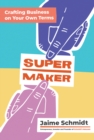 Supermaker - Book