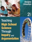 Teaching High School Science Through Inquiry and Argumentation - Book