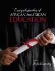 Encyclopedia of African American Education - eBook