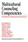 Multicultural Counseling Competencies : Individual and Organizational Development - eBook