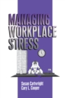 Managing Workplace Stress - eBook