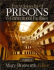 Encyclopedia of Prisons and Correctional Facilities - eBook