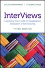 InterViews : Learning the Craft of Qualitative Research Interviewing - Book
