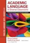Academic Language in Diverse Classrooms: English Language Arts, Grades 6-8 : Promoting Content and Language Learning - eBook