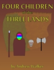 Four Children Of The Three Lands - eBook